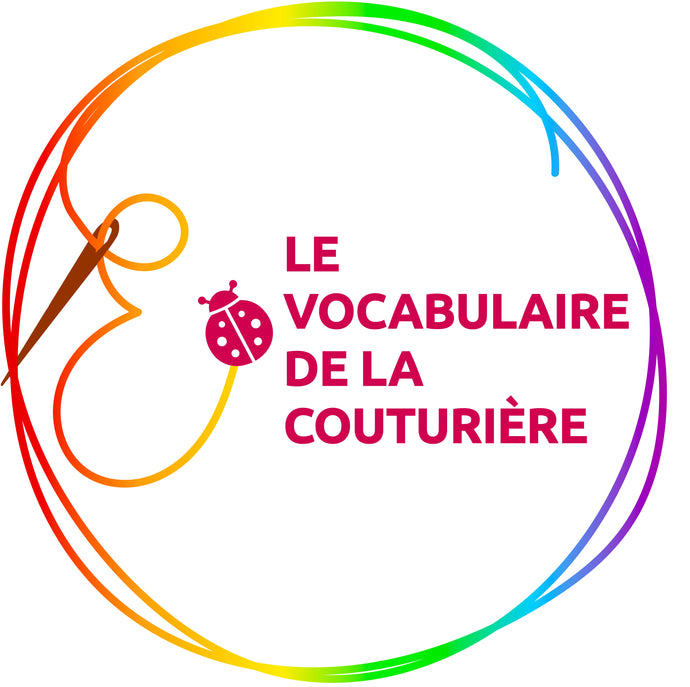 #2 - Le Vocabulaire de la Couturière